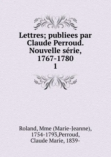 Обложка книги Lettres, Marie-Jeanne Roland