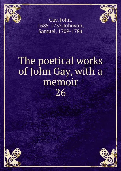 Обложка книги The poetical works of John Gay, Gay John