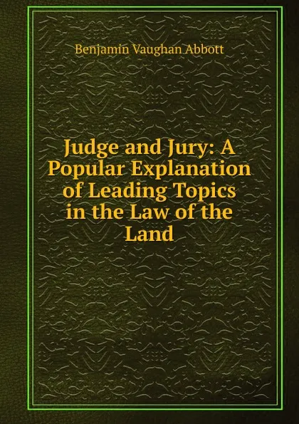 Обложка книги Judge and Jury, Abbott Benjamin Vaughan