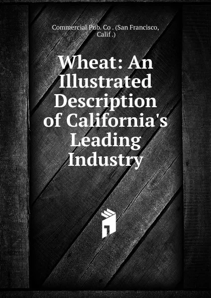 Обложка книги Wheat, San Francisco