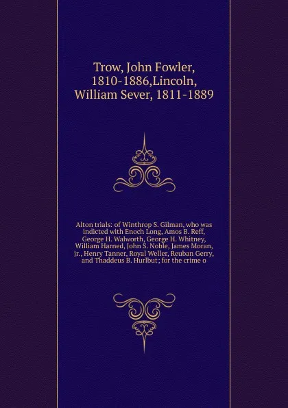 Обложка книги Alton trials, John Fowler Trow