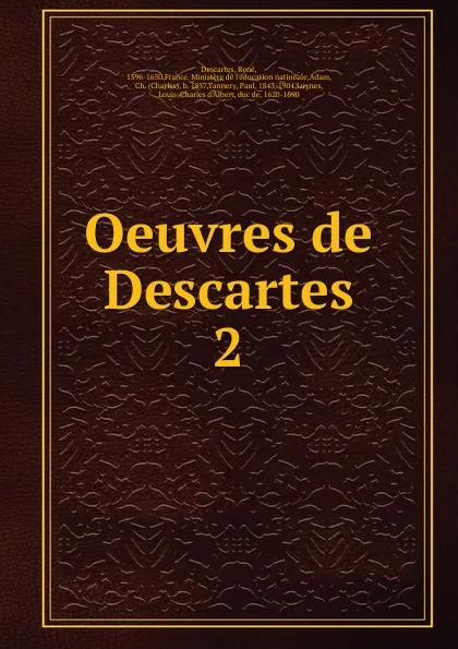 Обложка книги Oeuvres de Descartes, René Descartes