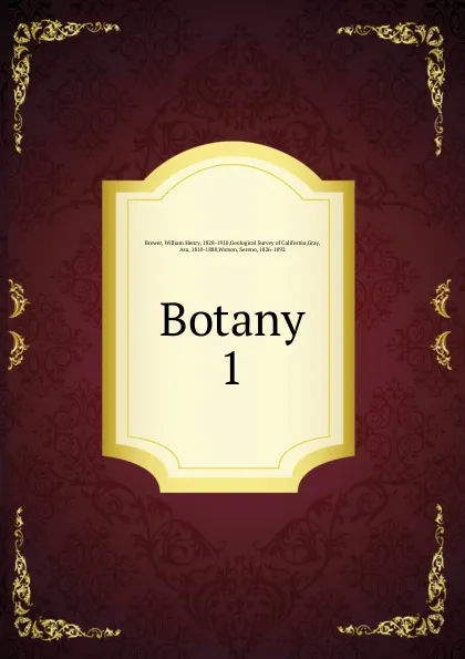 Обложка книги Botany, William Henry Brewer