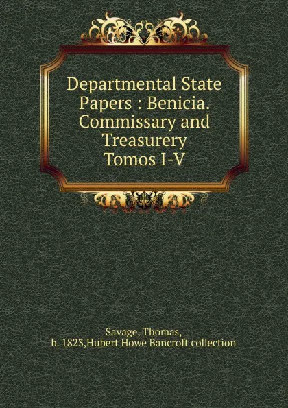 Обложка книги Departmental State Papers, Thomas Savage