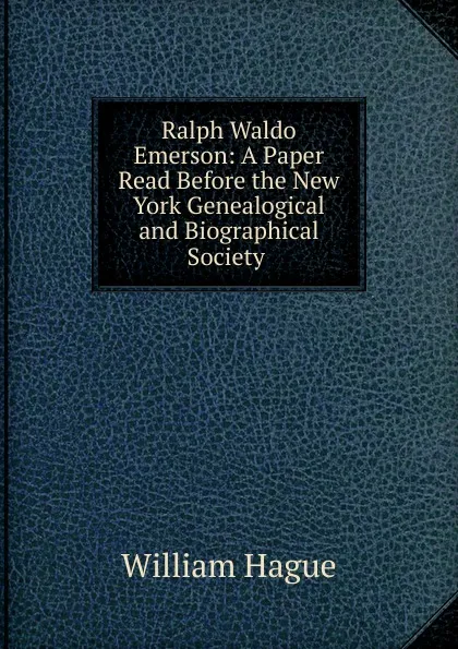 Обложка книги Ralph Waldo Emerson, William Hague