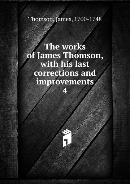 Обложка книги The works of James Thomson, Thomson James