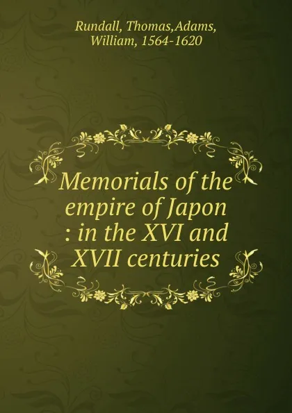 Обложка книги Memorials of the empire of Japon, Thomas Rundall