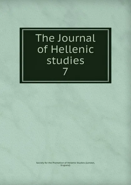 Обложка книги The Journal of Hellenic studies, London