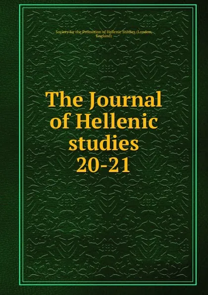 Обложка книги The Journal of Hellenic studies, London