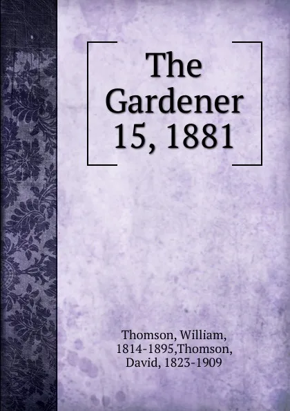 Обложка книги The Gardener, William Thomson