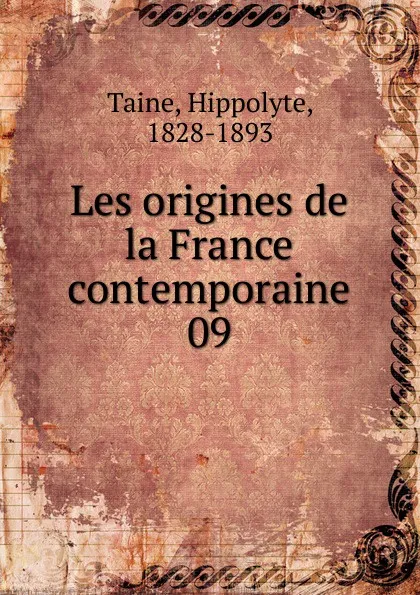 Обложка книги Les origines de la France contemporaine, Taine Hippolyte