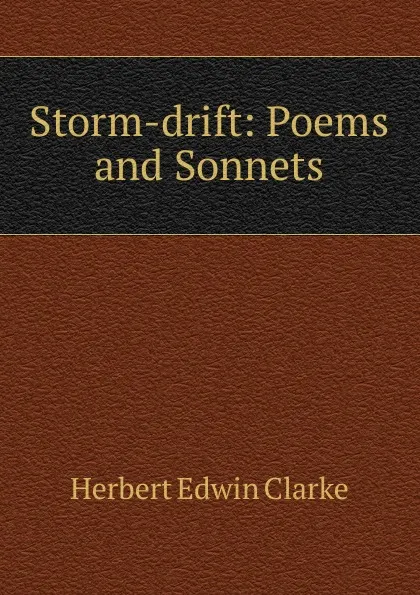 Обложка книги Storm-drift, Herbert Edwin Clarke