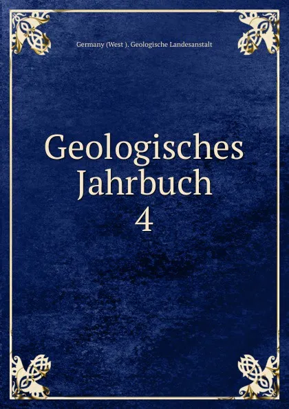 Обложка книги Geologisches Jahrbuch, Germany West Geologische Landesanstalt