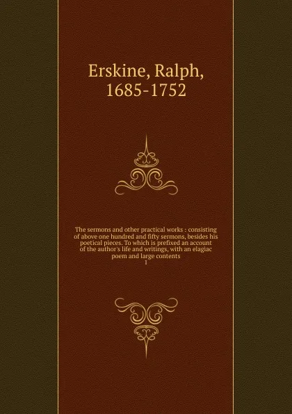 Обложка книги The sermons. And other practical works, Ralph Erskine