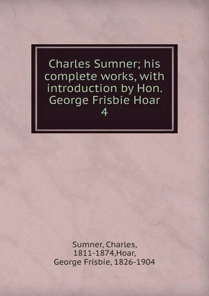 Обложка книги Charles Sumner, Charles Sumner