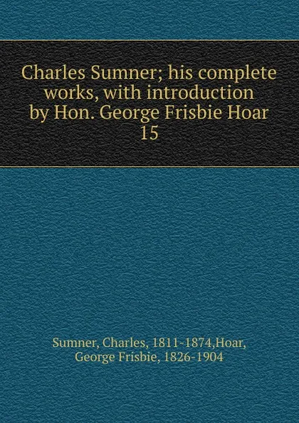 Обложка книги Charles Sumner, Charles Sumner