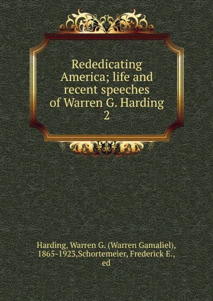 Обложка книги Rededicating America, Warren Gamaliel Harding