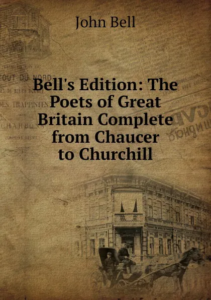 Обложка книги Bell.s Edition, John Bell