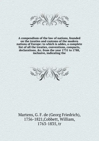 Обложка книги A compendium of the law of nations, founded on the treaties and customs of the modern nations of Europe, Georg Friedrich Martens