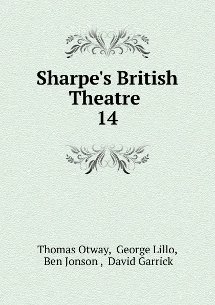 Обложка книги Sharpe.s British Theatre, Thomas Otway