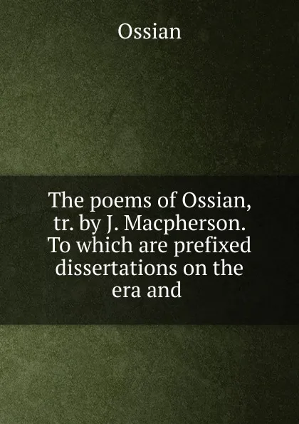 Обложка книги The poems of Ossian, Ossian