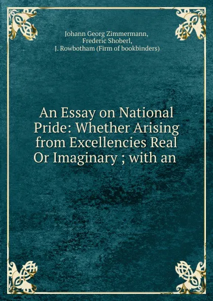 Обложка книги An Essay on National Pride, Johann Georg Zimmermann