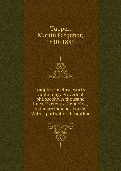 Обложка книги Complete poetical works, Martin Farquhar Tupper