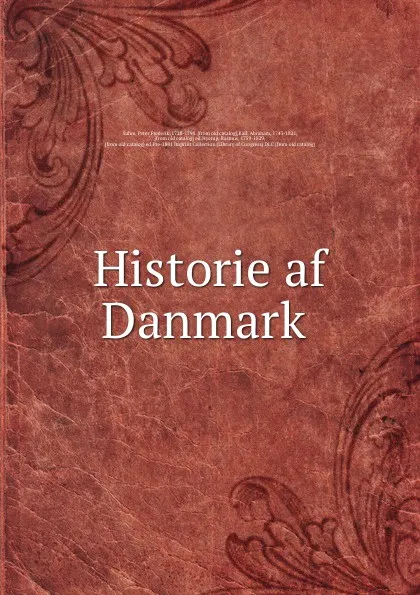 Обложка книги Historie af Danmark, Peter Frederik Suhm