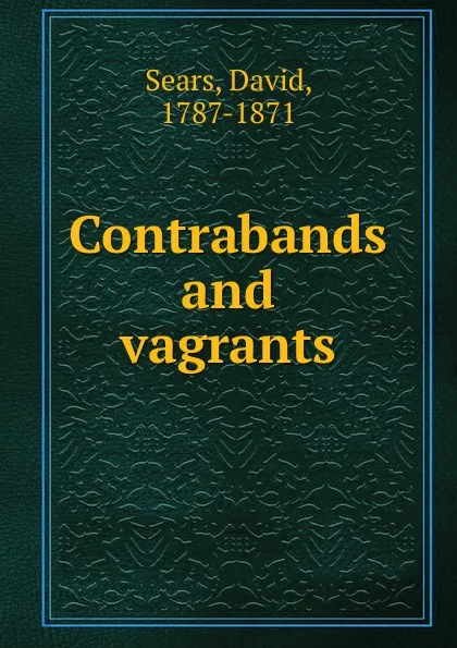 Обложка книги Contrabands and vagrants, David Sears