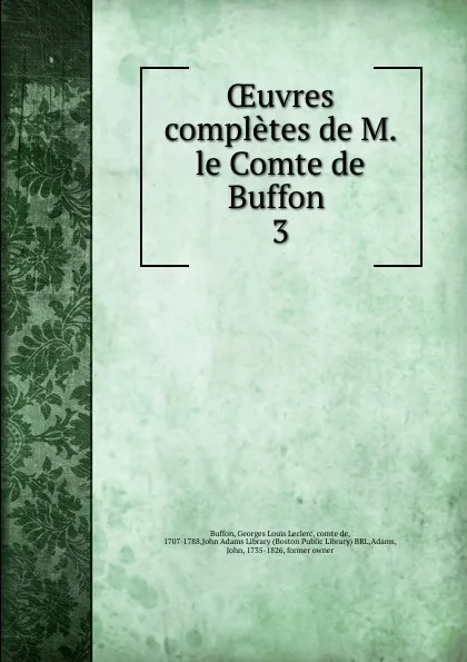 Обложка книги Oeuvres completes de M. le Comte de Buffon, Georges Louis Leclerc Buffon