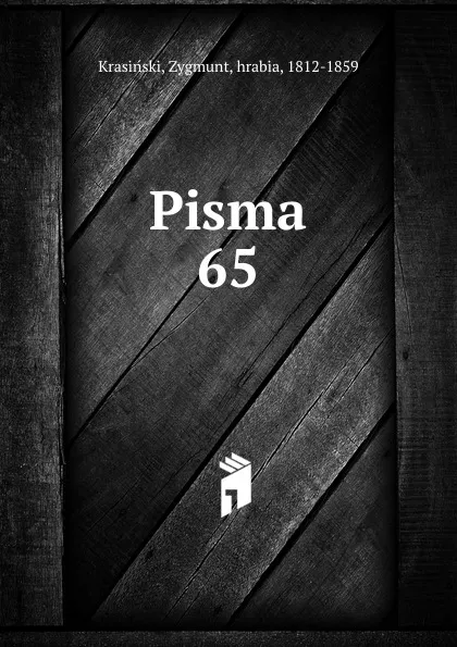 Обложка книги Pisma, Zygmunt Krasiński