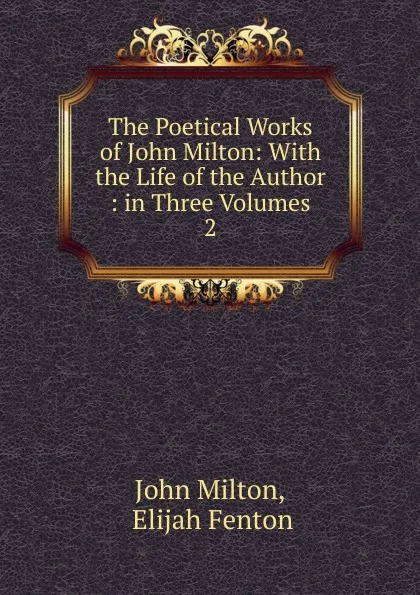 Обложка книги The Poetical Works of John Milton, Milton John