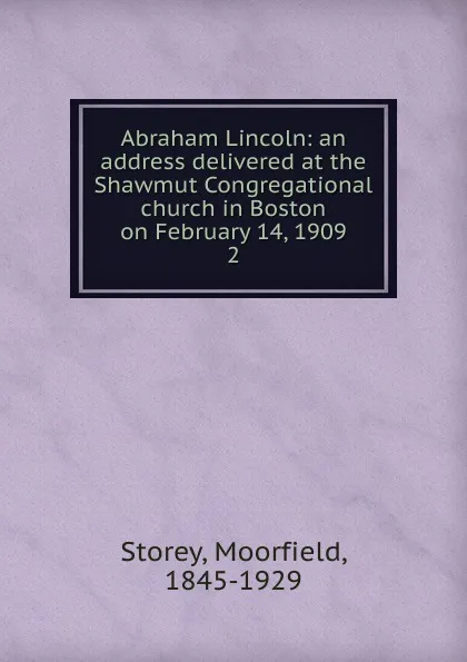 Обложка книги Abraham Lincoln, Moorfield Storey