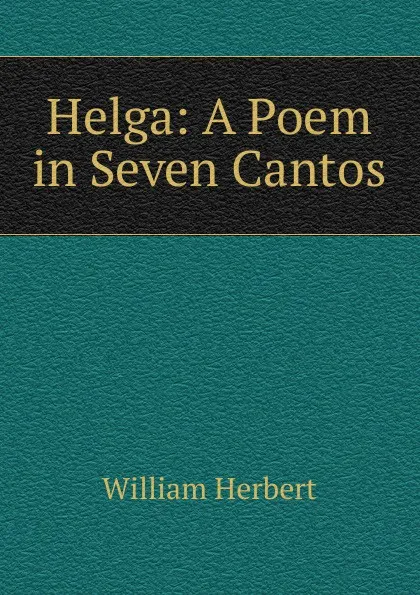 Обложка книги Helga, William Herbert