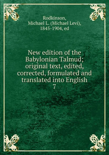 Обложка книги New edition of the Babylonian Talmud, Michael Levi Rodkinson