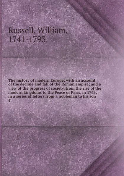 Обложка книги The history of modern Europe, William Russell