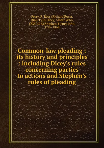 Обложка книги Common-law pleading, Richard Ross Perry