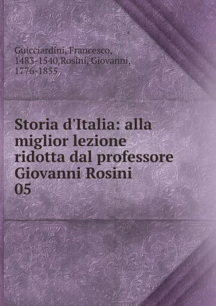 Обложка книги Storia d.Italia, Francesco Guicciardini