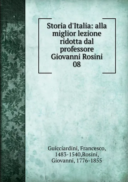 Обложка книги Storia d.Italia, Francesco Guicciardini