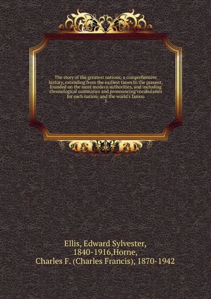 Обложка книги The story of the greatest nations, Edward Sylvester Ellis