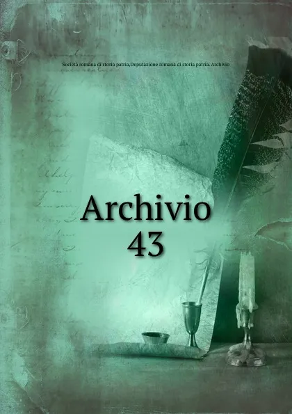 Обложка книги Archivio, Società romana di storia patria