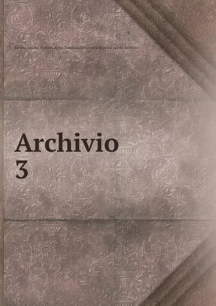 Обложка книги Archivio, Società romana di storia patria