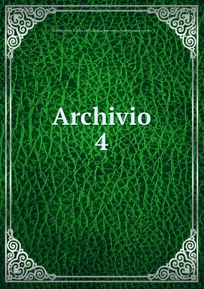 Обложка книги Archivio, Società romana di storia patria