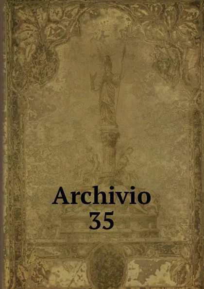 Обложка книги Archivio, Società romana di storia patria