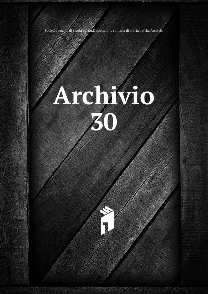 Обложка книги Archivio, Società romana di storia patria