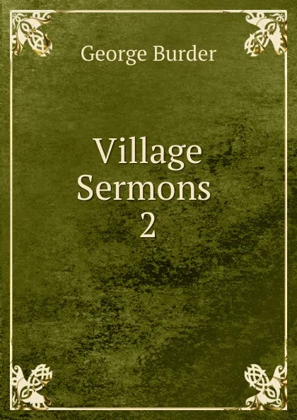 Обложка книги Village Sermons, George Burder