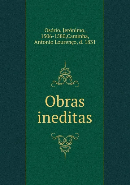 Обложка книги Obras ineditas, Jerónimo Osório