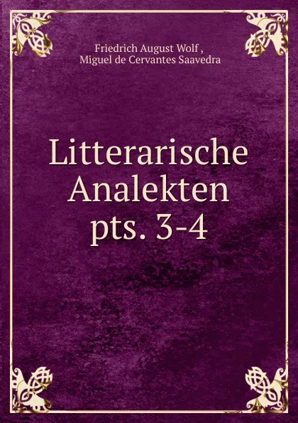 Обложка книги Litterarische Analekten, Friedrich August Wolf