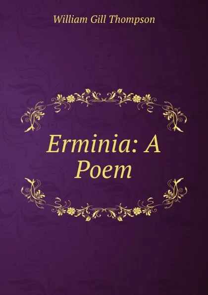 Обложка книги Erminia, William Gill Thompson