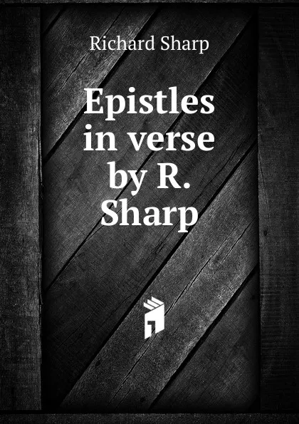 Обложка книги Epistles in verse by R. Sharp., Richard Sharp